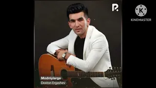 Doston Ergashev Modniylarga Remix Uzbekistan AUDIO