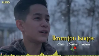 Ikromjon Isoqov. Gulim cover version. | Икромжон Исоков Гулим | @TOPMUSICTJ03