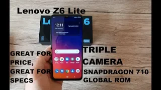 Lenovo Z6 Lite-Unboxing!Snapdragon 710,Triple camera and 4000mAH Battery for 150$!