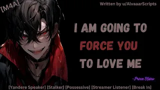 [M4A]Yandere Superfan Ties You Up[Yandere Speaker][Stalker][Possessive][Streamer Listener][Break In]