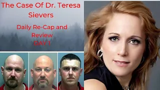 Fl vs Rodgers | The Case of Dr. Teresa Sievers | Day 1