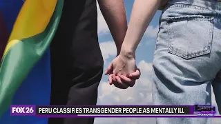 Peru officially categorizes transgender people as mentally ill