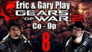 Let's Play Gears Of War 2: Co-op Story: Part 8 - Belly Of The Beast