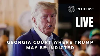 LIVE: Inside the Georgia courthouse where Donald Trump may be indicted
