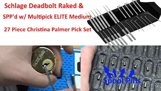 (558) Schlage Deadbolt Raked Then SPP'd w/Multipick ELITE Medium 27 Piece Christina Palmer Pick Set