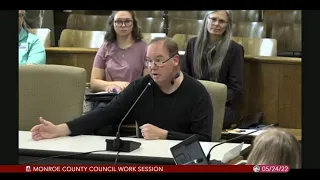 Monroe County Council Work Session, May 24, 2022