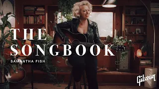 The Songbook: Samantha Fish