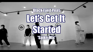 Black Eyed Peas - Let's Get It Started (Spike Mix) / Locking(락킹) Class / 고릴라크루 댄스학원 천안점