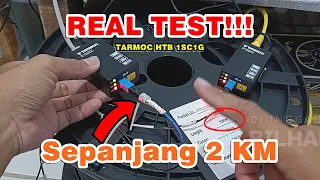 Real Test Kabel 2 KM ✨ Mini HTB Tarmoc TMC-1SC1G Bisa Bawa Bandwitdh Segini...