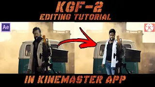 KGF vfx tutorial in kinemaster | JOSH CREATIONS