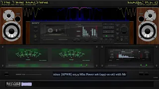 [KPWR] 105.9 Mhz, Power 106 (1997-01-06) with Mr Choc & Dj E-Man Mastermixes