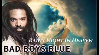 Bad Boys Blue Style - Rainy Night In Heaven (Ai Cover)