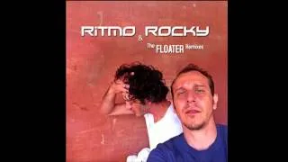 RITMO and ROCKY - Floater (Motion Drive Rmx)