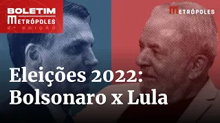 Pesquisa BTG/FSB: Bolsonaro se aproxima de Lula | Boletim Metrópoles 2º