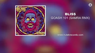 Bliss - Goash 101 (SAMRA Remix)