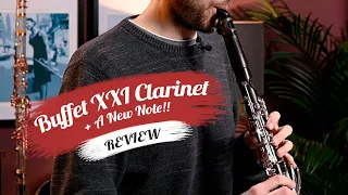 Buffet XXI Clarinet Review