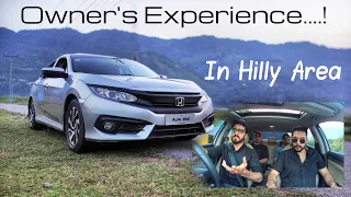 HONDA CIVIC 2018 | Owners Review | IN HILLY  AREA | Price, Specs & features | WAHAJ FROM AJK