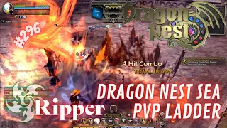 #296 Ripper ~ Dragon Nest SEA PVP Ladder