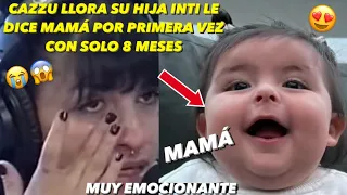 Cazzu llora En Shock Su Hija Inti Le Dice Mamá Por Primera Vez Con Solo 8 Meses 😱😍