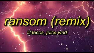 Lil tecca_  juice WRLD - Ransom remix (Lyrics) (240P)