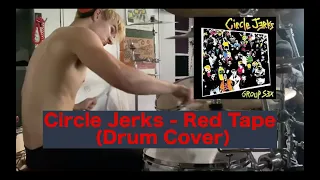 Circle Jerks - Red Tape (Drum Cover)