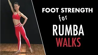 Basic Balance for RUMBA WALKS: Strong Feet & Ankles (Footwork Friday Ep 16)