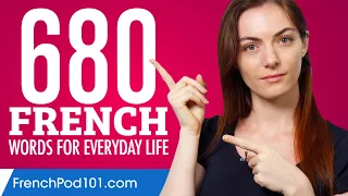 680 French Words for Everyday Life - Basic Vocabulary #34