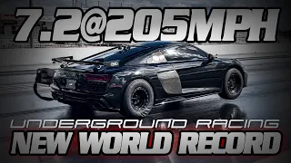 World's Fastest & Quickest Audi R8 | Underground Racing | 7.26@205mph