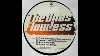 The Ones - Flawless (Sono's Tuxedo Dub)