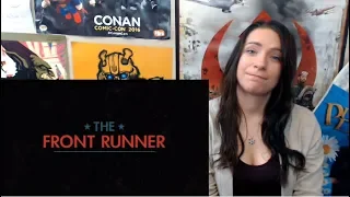 THE FRONT RUNNER - Official Trailer Reaction