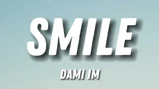 Dami Im - Smile (Lyrics)