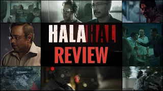 HALAHAL REVIEW | EROS NOW | SACHIN KHEDEKAR, BARUN SOBTI | INSPIRED BY TRUE | UME |