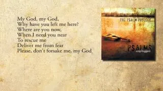 My God, My God, Why (Psalm 22) - The Psalm Project