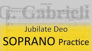 Gabrieli / Jubilate Deo - Soprano 1 practice