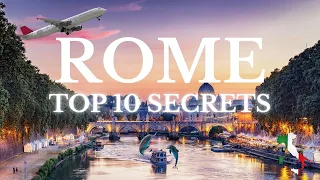 Top 10 Rome Hidden Gems | Travel Guide 2023
