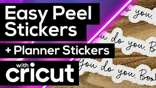 ✨ CRICUT EASY PEEL STICKER TUTORIAL | HOW TO MAKE STICKERS WITH YOUR CRICUT MACHINE EZ PEEL STICKER