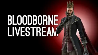 Bloodborne Gameplay: Luke Plays Bloodborne for the First Time - UPPER CATHEDRAL WARD