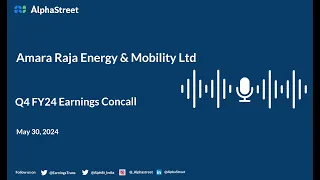 Amara Raja Energy & Mobility Ltd Q4 FY2023-24 Earnings Conference Call