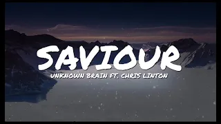 Unknown Brain | Saviour |  ft Chris Linton | NCS Lyrics #EpicBeats | Unique MIX | no copyright | P16