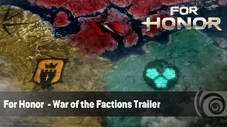 For Honor  - War of the Factions Trailer