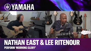 Yamaha | BBNE2 | NCX5 | Nathan East & Lee Ritenour perform ‘Morning Glory’