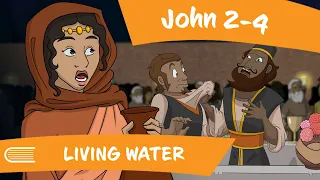 Come Follow Me (Feb 6-12) John 2-4 | Living Water