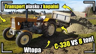 URSUS C-330 VS 8 TON !!!🔥WTOPA😱Transport piasku z kopalni💪Oporowy transport🔥Trasa ponad 20KM🚜Koparka