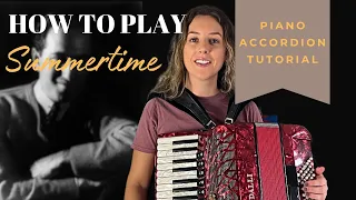 [Piano Accordion Tutorial] Summertime