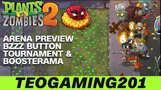 PvZ 2 | Arena Preview | Bzzz Button Tournament & Boosterama Gameplay