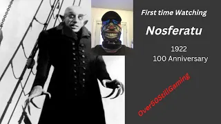 Nosferatu 1922 100th Anniversary **First time Watching**
