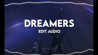 Dreamers Edit Audio