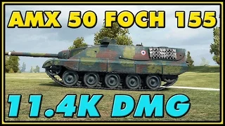 World of Tanks | AMX 50 Foch (155) - 7 Kills - 11.4K Damage