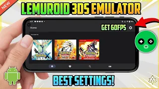 [NEW] Lemuroid 3DS Emulator Android Best Settings 🔥 60FPS On Low End Devices!