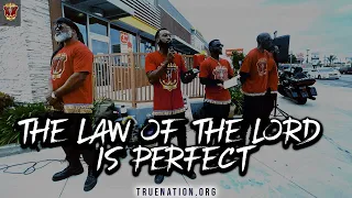 #TrueNation | The Law of The LORD is perfect